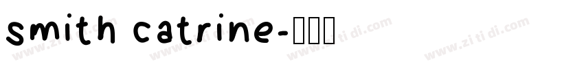 smith catrine字体转换